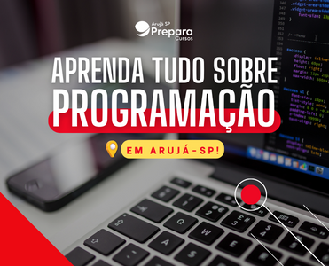 Quer se tornar um Programador? Conheça o Curso de Programação da Prepara Cursos Arujá-SP!